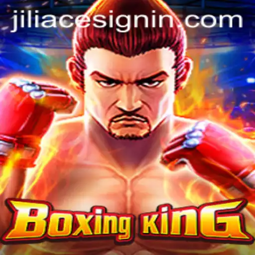 Exploring the Thrilling World of BoxingKing: A Fascinating Dive into JILIACE