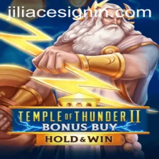 Unveiling the Excitement of TempleofThunderIIBonusBuy: A Journey Through JILIACE
